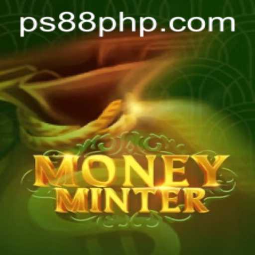 Unlocking the Secrets of MoneyMinter: The Ultimate PS88 Experience